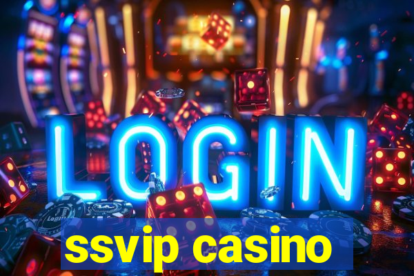 ssvip casino